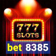 bet 8385